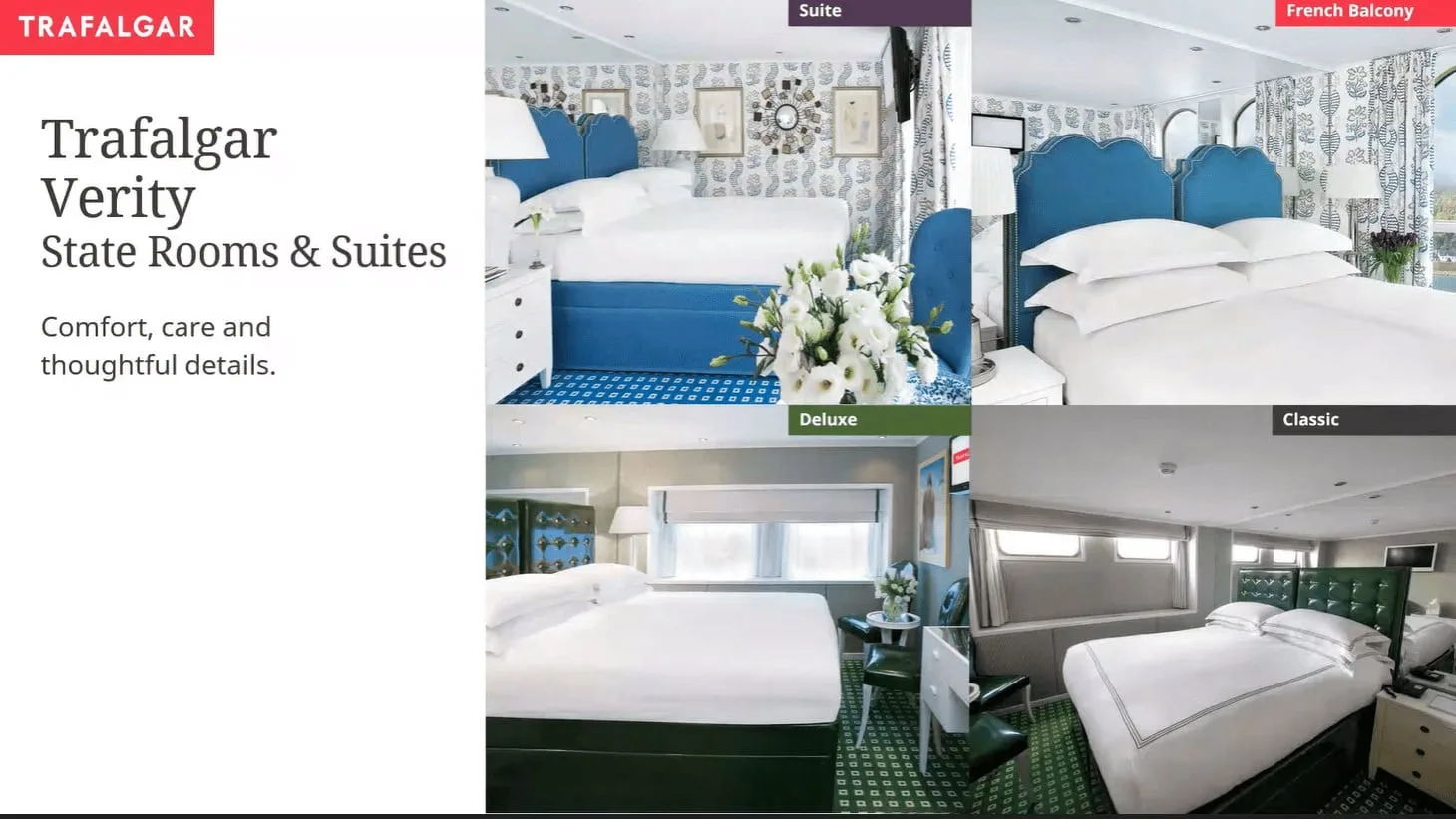Trafalgar Verity Cabins